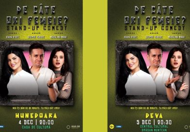 „De câte ori, femeie?”: Super-formula de Stand-Up cu George TĂNASE, Ioana STATE ȘI Mădălina MIHAI face opriri duble în județul Hunedoara