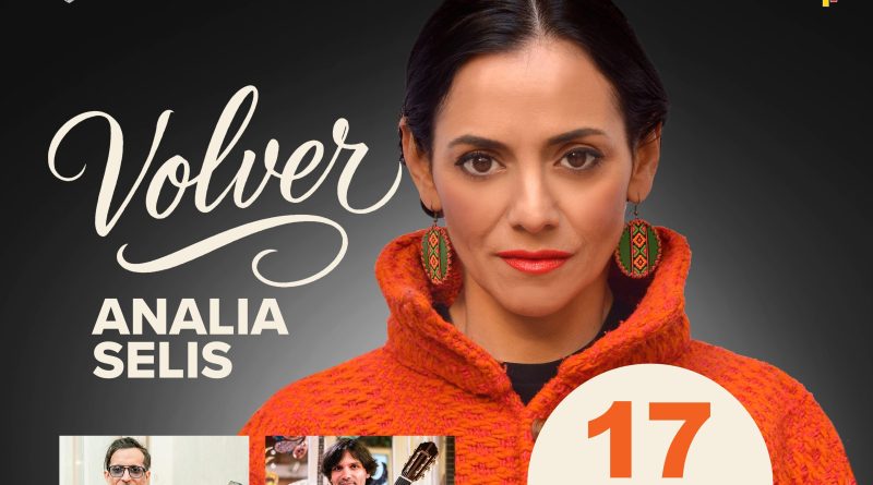VOLVER – Analia Selis aduce emoția muzicii sud-americane la Deva VOLVER – Analia Selis aduce emoția muzicii sud-americane la Deva