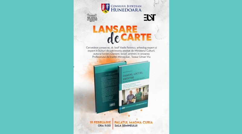 Lansare de carte la Palatul Magna Curia – „Oameni, locuri, amintiri”, de dr. Iosif Vasile Ferencz