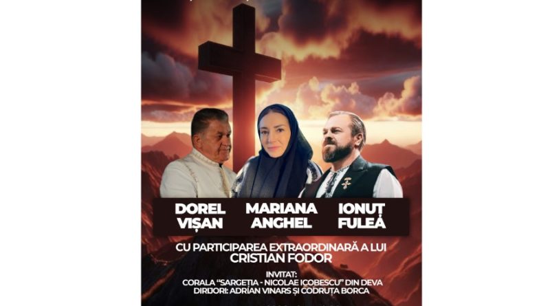Deva, în lumina rugăciunii – un spectacol despre credință, emoție și Înviere