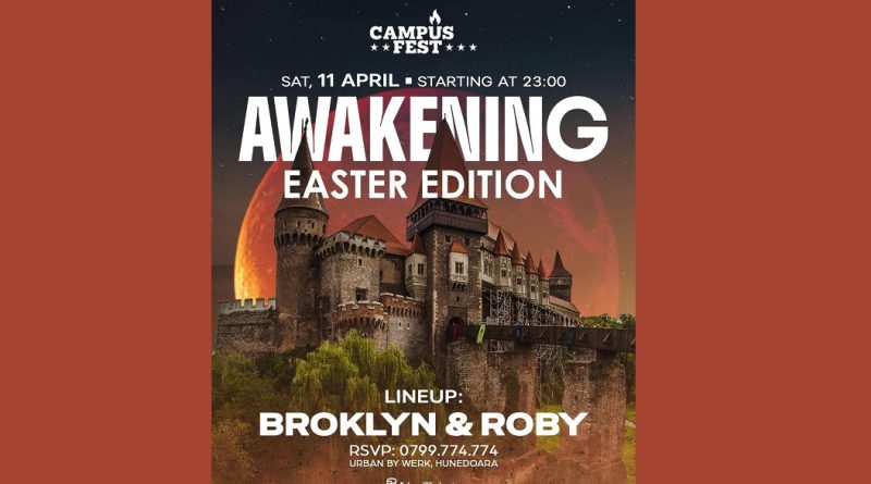 Campus Fest ajunge pentru prima dată la Hunedoara: „Awakening – Easter Edition”, pe 11 aprilie, la Urban by Werk