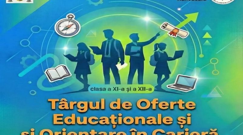 TÂRGUL DE OFERTE EDUCAȚIONALE ȘI ORIENTARE ÎN CARIERĂ