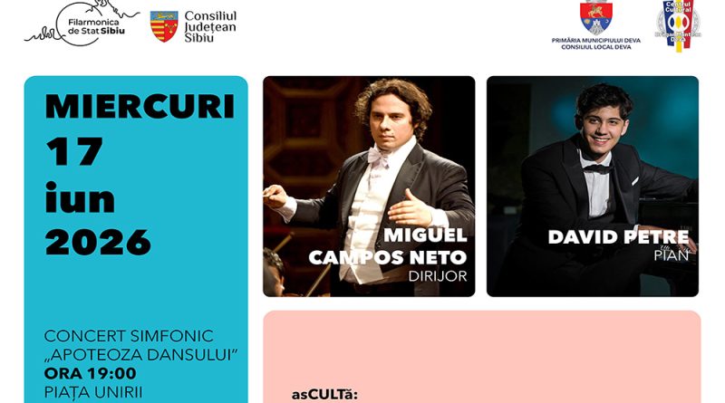 „Apoteoza dansului” aduce muzica marilor clasici în Piața Unirii din Deva – concert simfonic extraordinar al Filarmonicii de Stat Sibiu „Apoteoza dansului” aduce muzica marilor clasici în Piața Unirii din Deva – concert simfonic extraordinar al Filarmonicii de Stat Sibiu