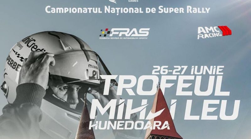Hunedoara devine capitala motorsportului: Trofeul „Mihai Leu” revine pentru al doilea an consecutiv Hunedoara devine capitala motorsportului: Trofeul „Mihai Leu” revine pentru al doilea an consecutiv