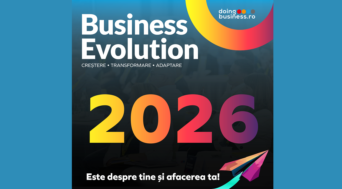 Roadshow-ul Business Evolution 2026: Ce îi îngrijorează cel mai mult pe liderii companiilor din România și unde văd cele mai mari oportunități?