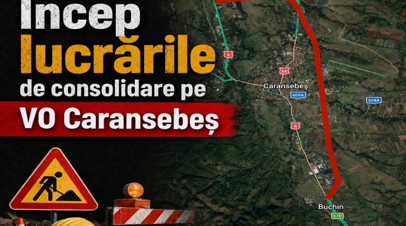 Încep lucrările de consolidare pe Varianta de Ocolire Caransebeș. Restricții de circulație și trafic dirijat cu semafoare Încep lucrările de consolidare pe Varianta de Ocolire Caransebeș. Restricții de circulație și trafic dirijat cu semafoare