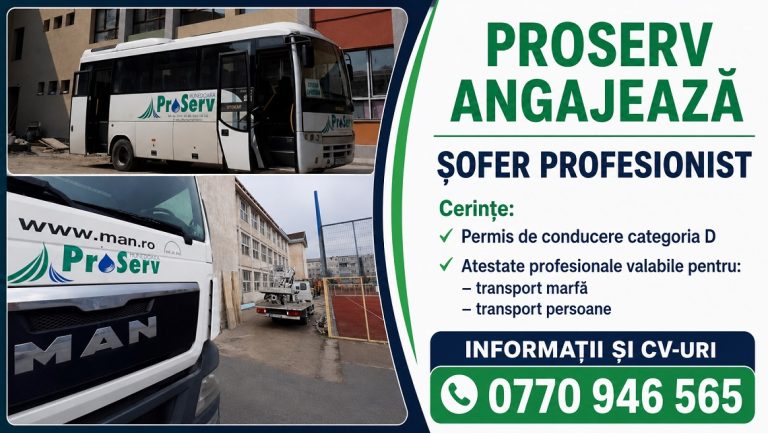 SC PROSERV SA angajează șofer categoria D