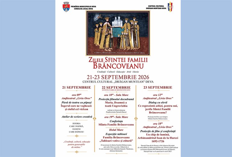 Zilele Sfintei Familii Brâncoveanu, la Deva. Trei zile de teatru, film, conferințe și expoziții