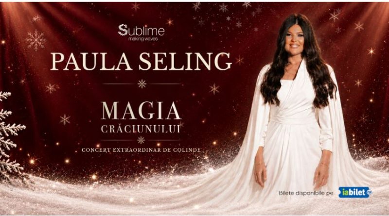 Paula Seling aduce „Magia Crăciunului”. Concert de colinde pentru întreaga familie